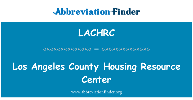LACHRC: Los Angeles County Housing Resource Center