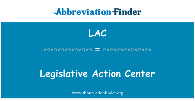 LAC: Legislative Action Center