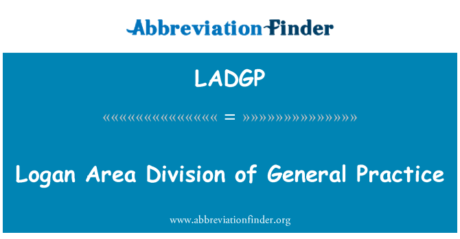 LADGP: 洛根区域划分的一般做法