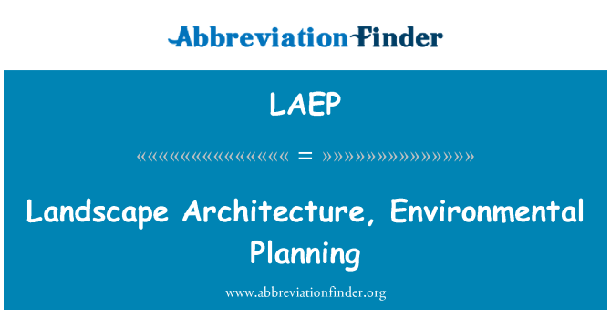 LAEP: Ippjanar ta ' l-arkitettura tal-pajsaġġ, ambjentali