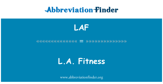 LAF: L.A. Fitness