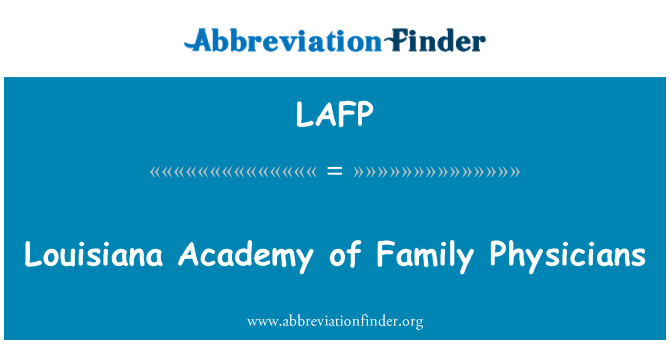 LAFP: Louisiana Accademia dei medici di famiglia