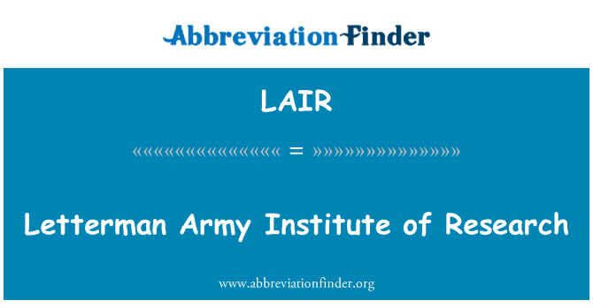 LAIR: Letterman exèrcit Institut d'investigació