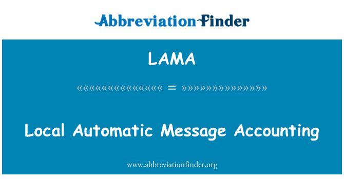 LAMA: Local Automatic Message Accounting