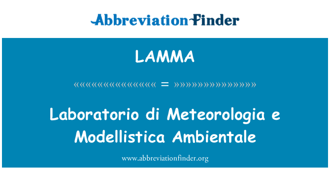 LAMMA: Laboratorio di Meteorologia e Modellistica Ambientale