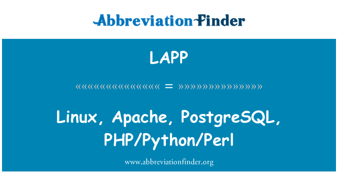 LAPP: Linux, Apache, PostgreSQL, PHP, Python/Perl