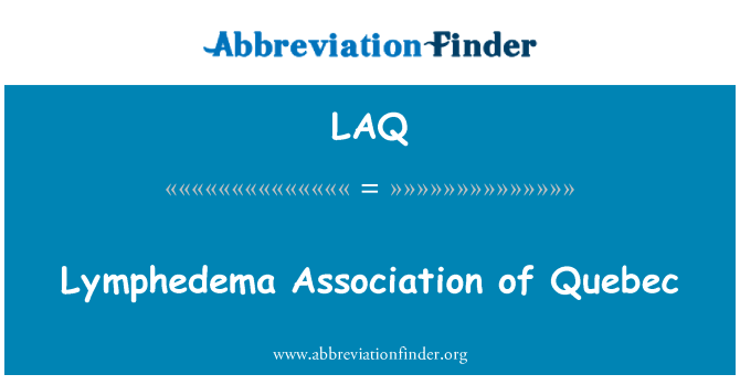 LAQ: Lymphedema Asosiasi Quebec