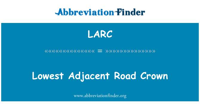 LARC: Pi ba kouwòn wout adjasan