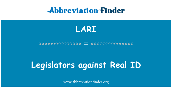LARI: Zakonodajalci proti Real ID
