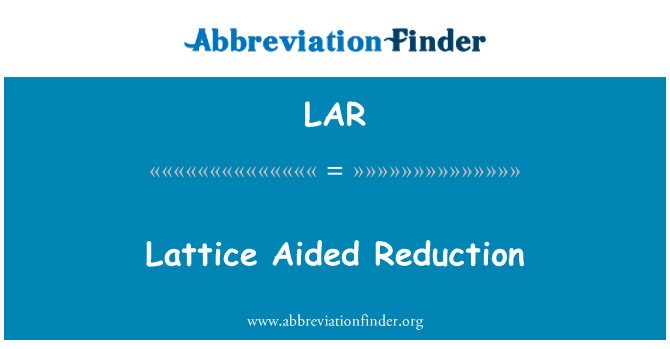 LAR: Lattice tuetun vähentäminen