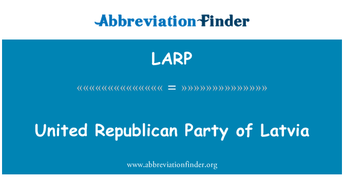 LARP: United Republican Party of Latvia