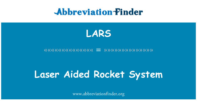 LARS: Laserové pomáhal raketový systém