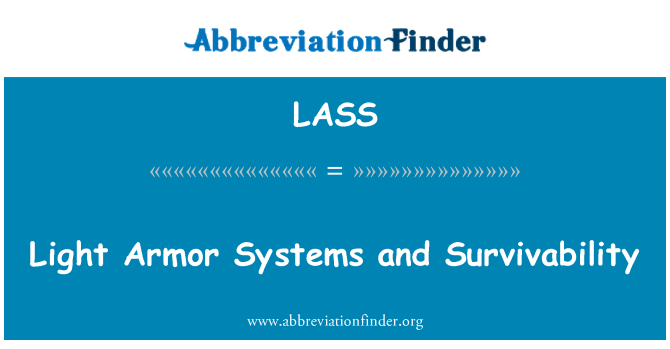 LASS: Capacidade de sobrevivência e sistemas de light Armor