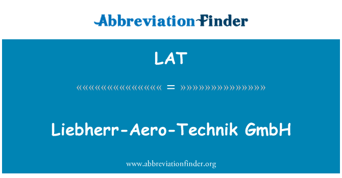 LAT: Liebherr Aero Technik GmbH