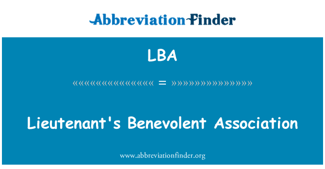 LBA: Lieutenant's Benevolent Association