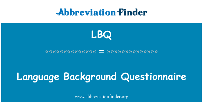 LBQ: Lang jan nou koumanse Questionnaire
