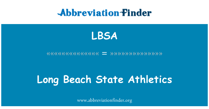 LBSA: Long Beach eta atletism