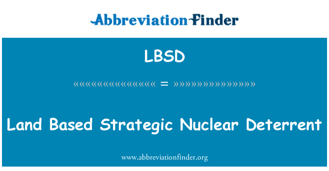 LBSD: 陸基戰略核威懾力量