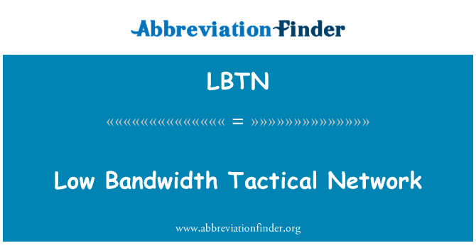 LBTN: Bandwidth rendah taktis Network