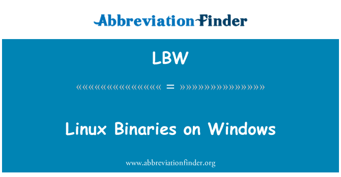 LBW: Linux binárek na Windows