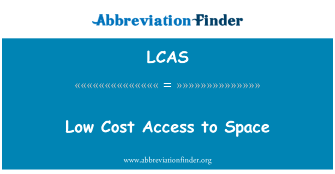 LCAS: Low Cost Access to Space
