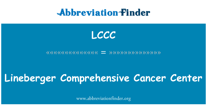 LCCC: Lineberger sant kansè konplè
