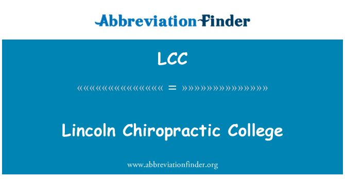 LCC: Lincoln Chiropractic College