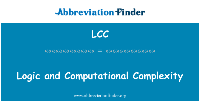 LCC: 逻辑和计算复杂度