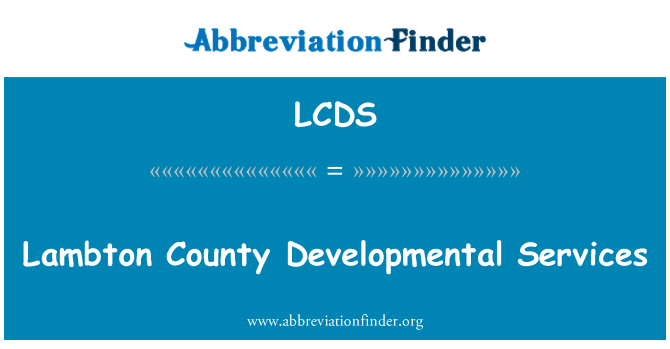 LCDS: Lambton County Developmental Services