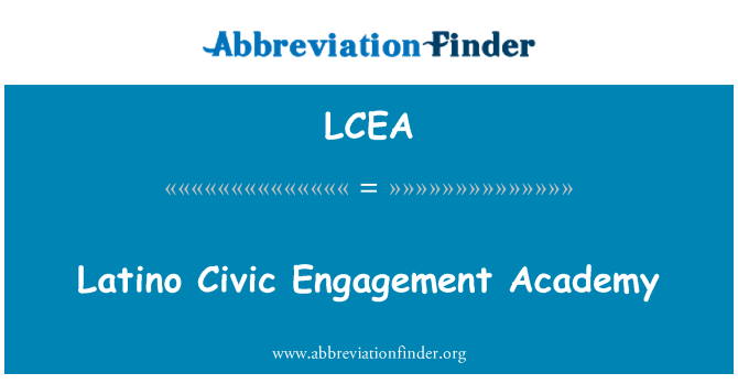 LCEA: Latino громадської участі академії