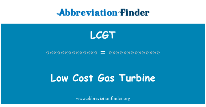 LCGT: Alacsony költségű gázturbina