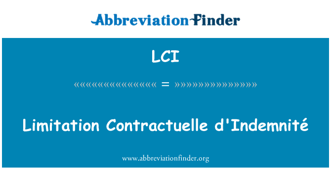 LCI: Omezení Contractuelle d'Indemnité