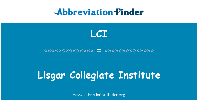 LCI: Lisgar Collegiate Institute