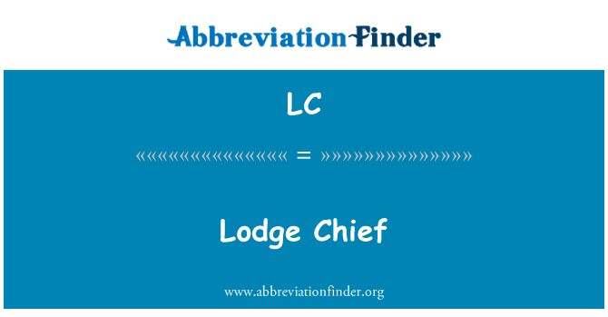 LC: Chef Lodge