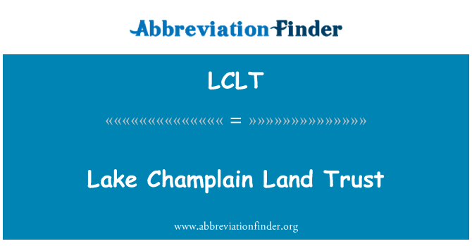 LCLT: Lake Champlain Land Trust