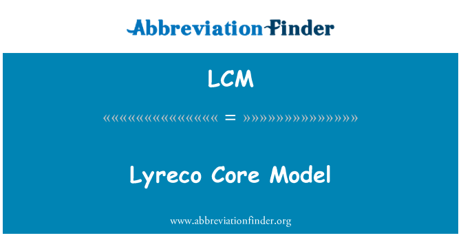 LCM: Lyreco Core Model