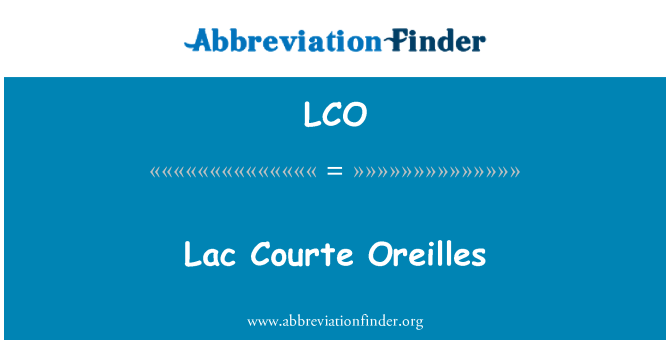 LCO: Lac Courte Oreilles