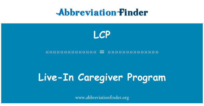 LCP: Live-In Caregiver Program