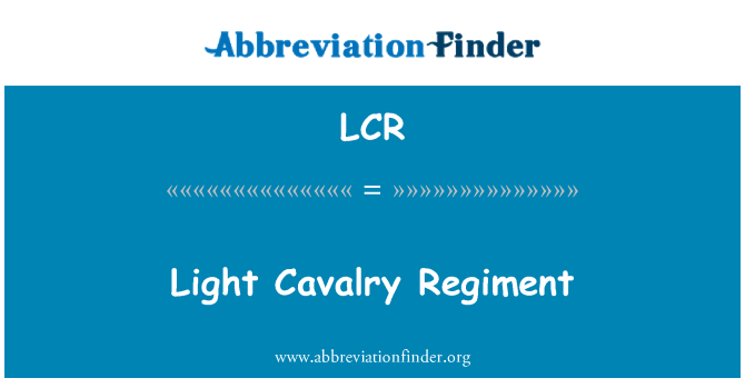 LCR: Regiment de cavalerie usoara