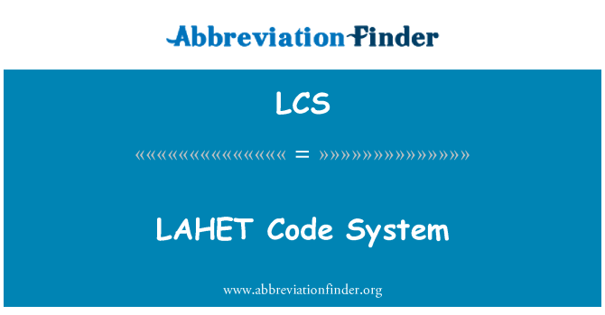 LCS: Sistema de codi de LAHET