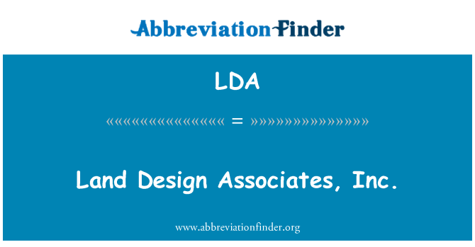 LDA: Đất thiết kế Associates, Inc.