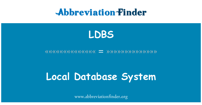 LDBS: Sistem pangkalan data tempatan