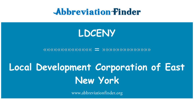 LDCENY: Lokal-Entwicklungsgesellschaft von East New York