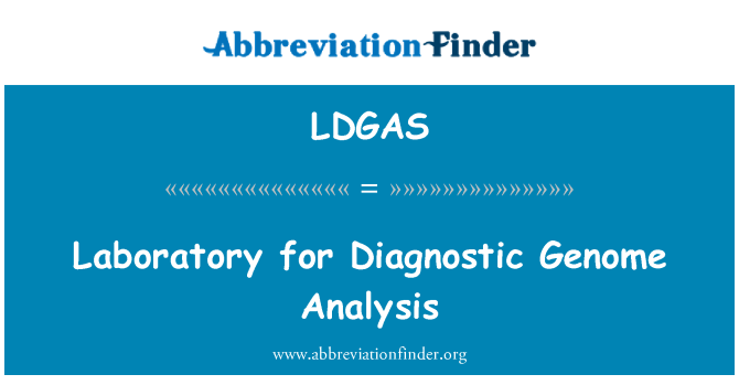 LDGAS: 实验室诊断基因组分析