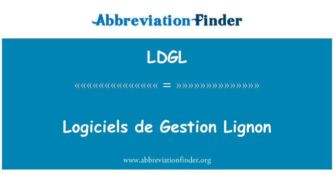 LDGL: Logiciels de Gestion Lignon