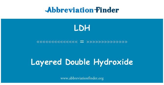 LDH: Lag dobbelt hydroksid