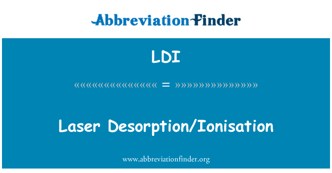 LDI: Laserová desorpce/ionizace
