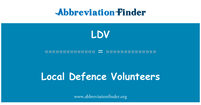 LDV: Local Defence Volunteers