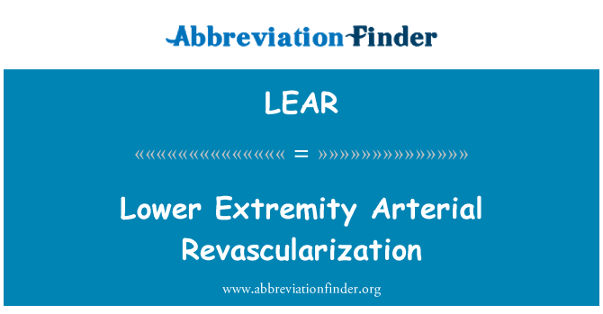 LEAR: Revascularització Arterial de extremitat inferior