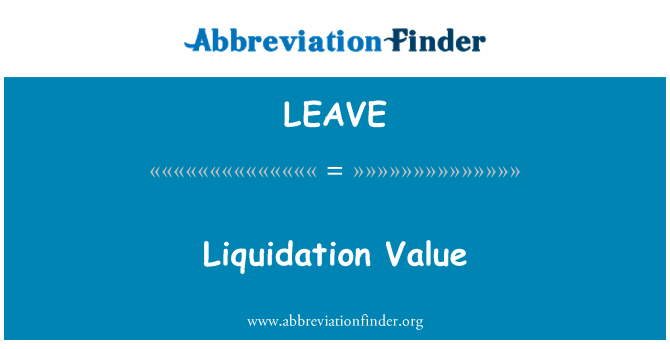 LEAVE: Valore di liquidazione